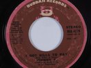 Funk 45 JOHNNY K I Got Bills To Pay BUDDAH HEAR