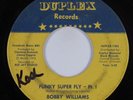 Funk 45 BOBBY WILLIAMS Funky Super Fly DUPLEX HEAR