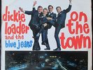DICKIE LOADER & THE BLUE JEANS ON THE TOWN 60's SOUTH AFRICA GARAGE BEAT LP