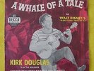 1955 45 RPM-Kirk Douglas with The Mellomen-A Whale of a Tale/Moon Grew Brighter