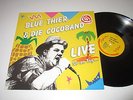 LP/BLUE THIER & DIE COCOBAND/LIVE/SO AN TOG/Cocodeal LP 110548