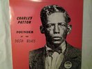 Charlie Patton Founder of the Delta Blues 2LP Yazoo reissue