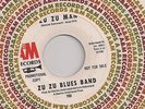 ZU ZU BLUES BAND : Zu Zu Man / Side Show (A&M 790) ORIG Funk Soul Mod 45 HEAR