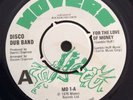 DISCO DUB BAND For The Love of Money MOVERS 45 RARE DISCO SOUL