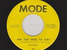 Barons - Are You Here To Stay / Love Is So Real (Soul, 45)