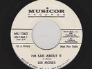 Lee Moses - I'm Sad About It / How Much Longer (Soul, 45)