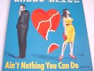 BOBBY BLAND BLUES/R&B LP DUKE 78 AIN'T NOTHIN' YOU CAN DO 1964 ORANGE LABEL