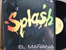 RARE LP - SPLASH - EL MANANA In Shrink Rock En Espanol Mexico Reggae Hear