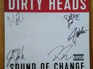 DIRTY HEADS - SOUND OF CHANGE - VINYL LP - WITH SIGNED ALBUM COVER