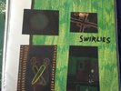 Swirlies What To Do About Them Vinyl Rare