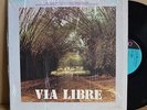 RARE LP - VIA LIBRE - S/T In Shrink AFRO FUNK Latin ARCANO Hear