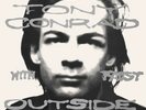 TONY CONRAD WITH FAUST Outside The Dream Syndicate LP NEW VINYL Superior Viaduct