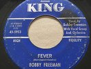 R&B NEW BREED Bobby Freeman FEVER King 45 rare KILLER hot mod popcorn dancer