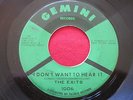 THE EXITS   I DON'T WANT TO HEAR IT   RARE NORTHERN SOUL 45   GEMINI 1006