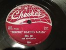 Big Ed & His Combo - Biscuit Baking Mama - CHECKER 790 Blues 78 RPM