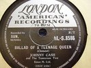 JOHNNY CASH Ballad Of A Teenage Queen LONDON (SUN) 1958 78rpm VGC