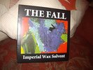 The Fall  Imperial Wax Solvent LP