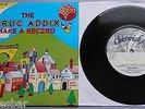 The Drug Addix Make A Record 1978 Chiswick 7