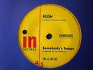 SOMEBODY'S IMAGE-HUSH/BABY BLUE (IT'S ALL OVER NOW) 
