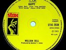 WILLIAM BELL VINYL NORTHERN SOUL 45 HAPPY Wigan Casino Mod Dj STAX 7