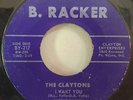 The Claytons 1966 I Want You 45 B.Racker 217 Ft. Wayne, IN.Rare Garage Rock EX