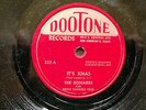 THE BONAIRES It's Xmas/I'm Alone DOOTONE 325 Dootsie Williams DOO WOP/JAZZ 1952