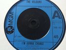 Velours - I'm Gonna Change (UK MGM)