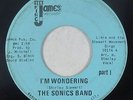 Northern Soul 45 - Sonics Band - I'm Wondering - King James - mp3 - obscure