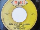 THE RINGLEADERS-BABY WHAT HAS HAPPENED TO OUR LOVE on M-PAC NORTHERN 45