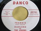 DARLENE AND THE JOKERS - FRANKIE Hawaii Hawaiian doo wop 45 rpm DANCO