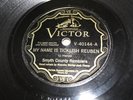 Victor Scroll 40144 Smyth County Ramblers Name Is Ticklish Reuben E-/E- 78 RPM