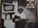 BIG JOE WILLIAMS Blues on Highway 49 orig LP DELMAR DL-604