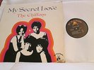 THE CHIFFONS MY SECRET LOVE RARE ORG B.T.PUPPY STEREO GORGEOUS DISC