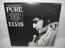 ELVIS PRESLEY pure elvis 12