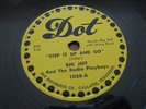 Country  rocker 78 rpm: Big Jeff & Radio Playboys, Step It Up & Go, N-