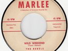 REBELS-WILD WEEKEND  RARE FIRST ORIGINAL MARLEE LABEL- SURF INSTR 45  EX HEAR IT