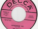 TANGIERS-REMEMBER ME/ OH BABY - ORIG DECCA 45 29971  NM PROMO VOCAL GRP DOO WOP