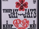 JAY-JAYS: I Keep Tryin' / Got Love If You Want It 45 (Netherlands, PS) Rock & P