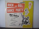 BILL HALEY & HIS COMETS Rock and Roll Dance Party Tonight SOMERSET RECORDS LP