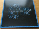 Cass McCombs  2 x 7