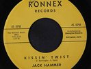 JACK HAMMER: Kissin' Twist 45 Oldies
