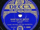 Lionel Belasco & his Orchestra. ' When you're in love. '