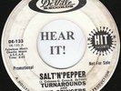 Turnarounds & The Stingers GARAGE 45 (DeVille 133 DJ) Salt 'N' Pepper/Hollywood