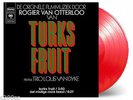 ROGIER VAN OTTERLOO-TURKS FRUIT, 2016 RECORD STORE DAY RED vinyl 7