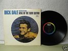 Dick Dale And His Del-Tones LP King Of The Surf Guitar Very Nice Surf Mono Orig
