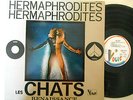 Rare 33 t. LES CHATS RENAISSANCE Hermaphrodites J.P MASSIERA G. BRENT VG++ / VG+