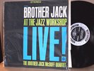 RARE LP - THE BROTHER JACK MCDUFF QUARTET - BROTHER JACK AT THE JAZZ WORKSHOP