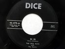 DELL RAYS 45 Di Di / Full house DICE  Doowop e4741