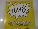 SLAVES ARE YOU SATISIFIED? EXTENDED COLOURED VINYL LP RECORD STORE DAY EXCLUSIVE