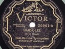 78 rpm Jazz – Ross de Luxe Syncopaters – Victor 20961 - Skad-O-Lee